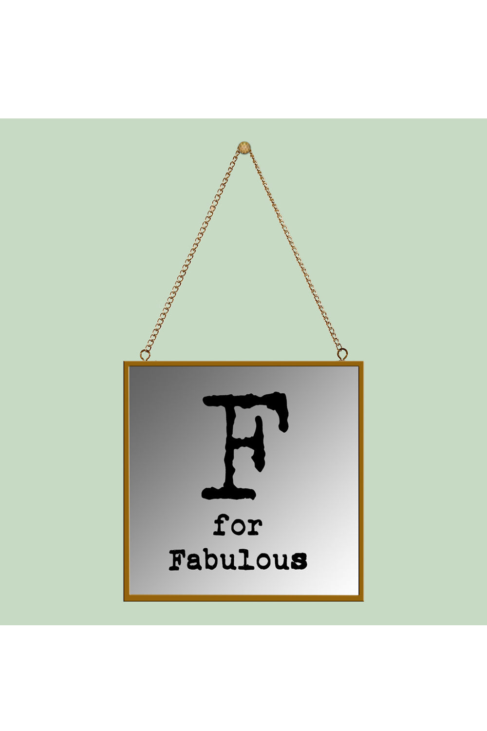 F For Fabulous Square Mirror Frame