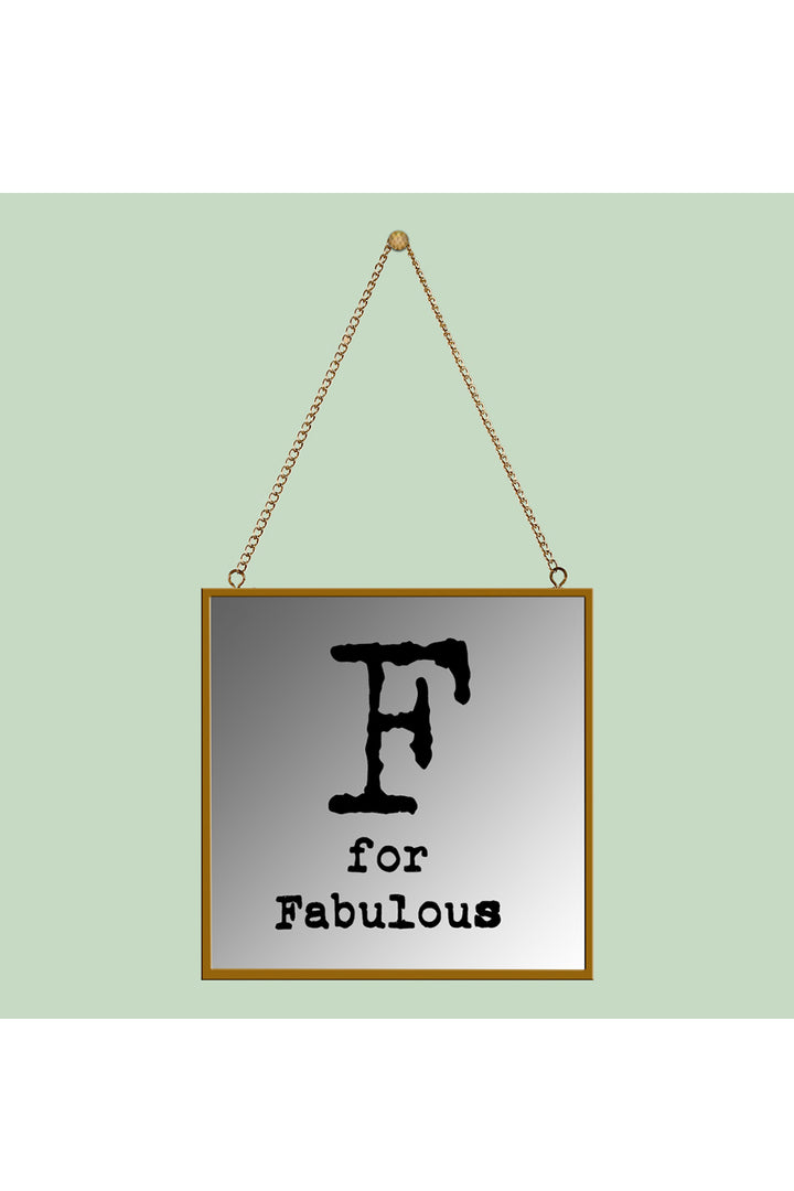 F For Fabulous Square Mirror Frame