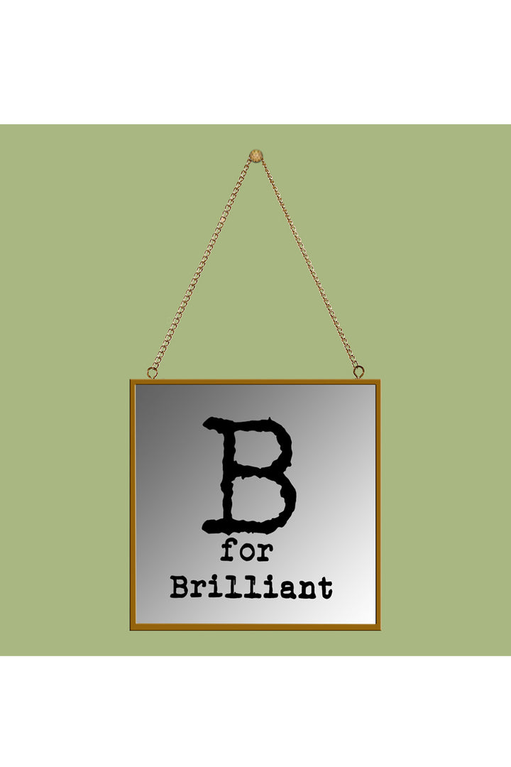 B for Brilliant Square Mirror Frame