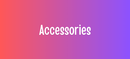 Accessories for Girls